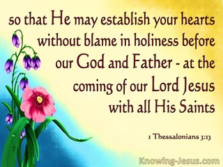 1 Thessalonians 3:13 Establish Your Heart WIthout Blame In Holiness (yellow)